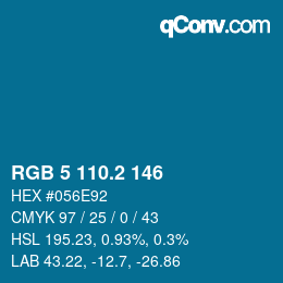 Color code: RGB 5 110.2 146 | qconv.com