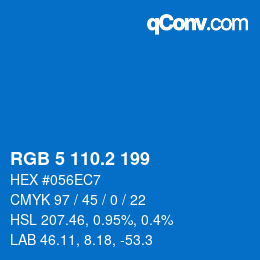 Color code: RGB 5 110.2 199 | qconv.com
