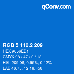 カラーコード: RGB 5 110.2 209 | qconv.com