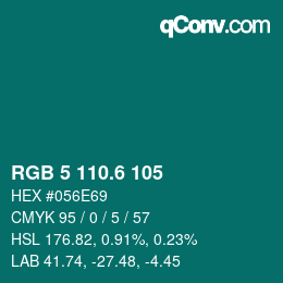 カラーコード: RGB 5 110.6 105 | qconv.com