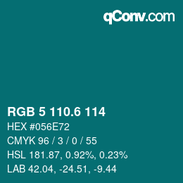 カラーコード: RGB 5 110.6 114 | qconv.com
