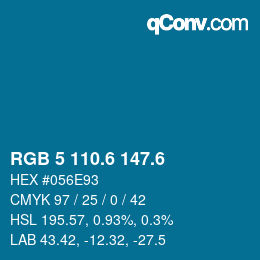 カラーコード: RGB 5 110.6 147.6 | qconv.com