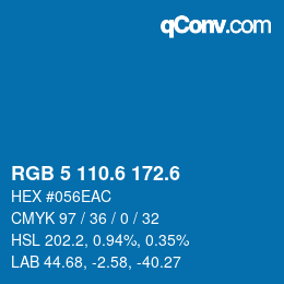 カラーコード: RGB 5 110.6 172.6 | qconv.com
