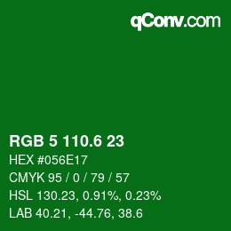カラーコード: RGB 5 110.6 23 | qconv.com