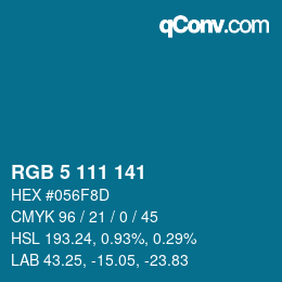 カラーコード: RGB 5 111 141 | qconv.com