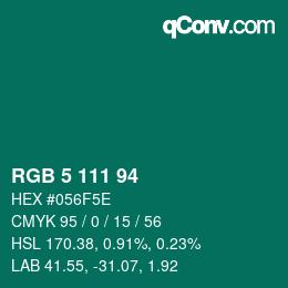 Color code: RGB 5 111 94 | qconv.com