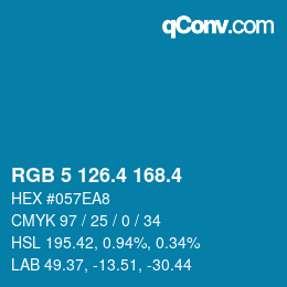 カラーコード: RGB 5 126.4 168.4 | qconv.com