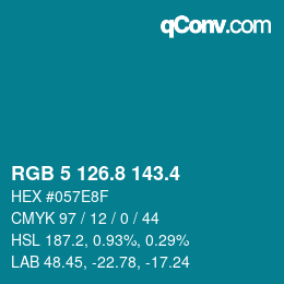 カラーコード: RGB 5 126.8 143.4 | qconv.com