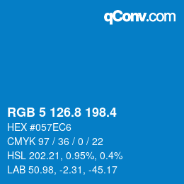 カラーコード: RGB 5 126.8 198.4 | qconv.com