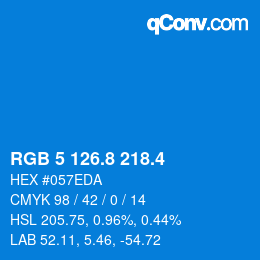 カラーコード: RGB 5 126.8 218.4 | qconv.com
