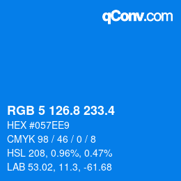 カラーコード: RGB 5 126.8 233.4 | qconv.com
