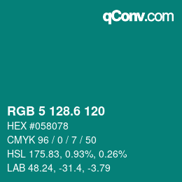 カラーコード: RGB 5 128.6 120 | qconv.com