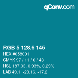 カラーコード: RGB 5 128.6 145 | qconv.com