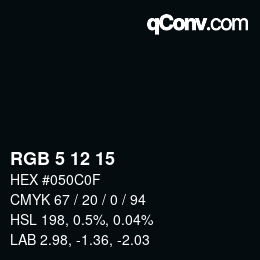 Color code: RGB 5 12 15 | qconv.com