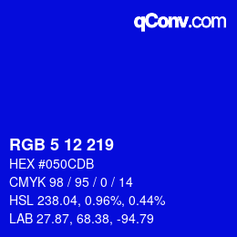 Color code: RGB 5 12 219 | qconv.com