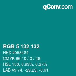 Color code: RGB 5 132 132 | qconv.com