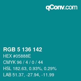 Color code: RGB 5 136 142 | qconv.com