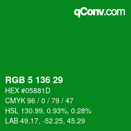 Color code: RGB 5 136 29 | qconv.com