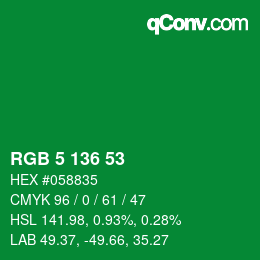 Color code: RGB 5 136 53 | qconv.com