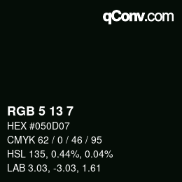 Color code: RGB 5 13 7 | qconv.com
