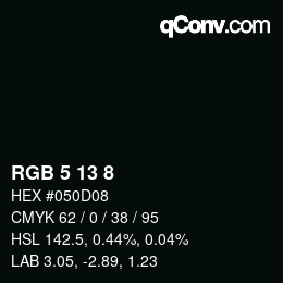 Color code: RGB 5 13 8 | qconv.com