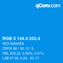 カラーコード: RGB 5 144.4 232.4 | qconv.com