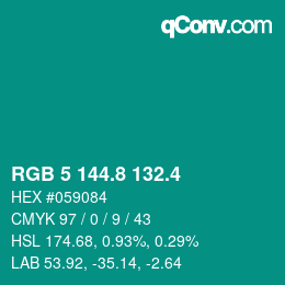 カラーコード: RGB 5 144.8 132.4 | qconv.com
