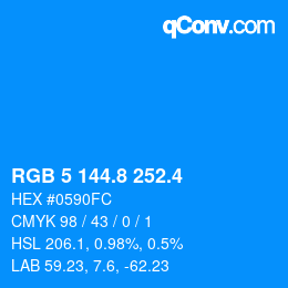 カラーコード: RGB 5 144.8 252.4 | qconv.com