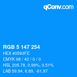 Color code: RGB 5 147 254 | qconv.com