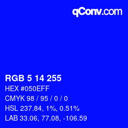 Color code: RGB 5 14 255 | qconv.com