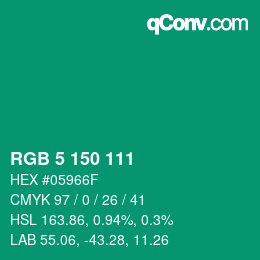 Color code: RGB 5 150 111 | qconv.com