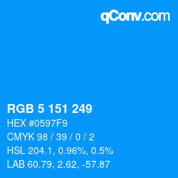 Color code: RGB 5 151 249 | qconv.com