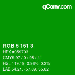 Color code: RGB 5 151 3 | qconv.com