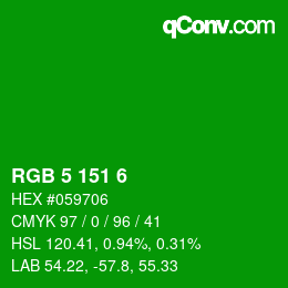 Color code: RGB 5 151 6 | qconv.com