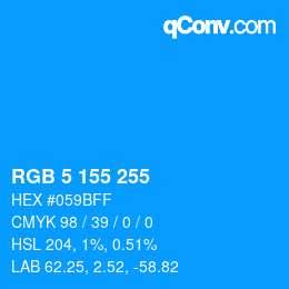 Color code: RGB 5 155 255 | qconv.com