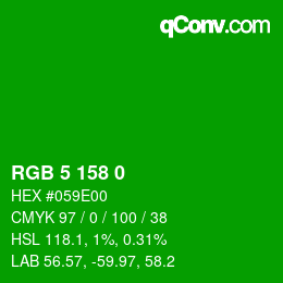 Farbcode: RGB 5 158 0 | qconv.com