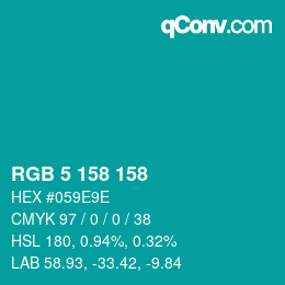 颜色代码: RGB 5 158 158 | qconv.com