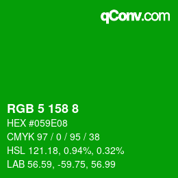 カラーコード: RGB 5 158 8 | qconv.com