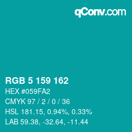 Color code: RGB 5 159 162 | qconv.com