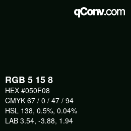 カラーコード: RGB 5 15 8 | qconv.com