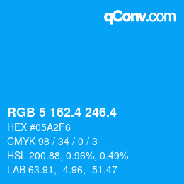 カラーコード: RGB 5 162.4 246.4 | qconv.com