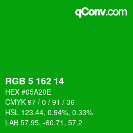 Color code: RGB 5 162 14 | qconv.com