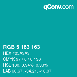 Color code: RGB 5 163 163 | qconv.com