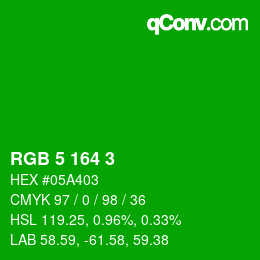 Color code: RGB 5 164 3 | qconv.com
