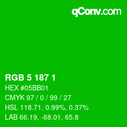 Color code: RGB 5 187 1 | qconv.com