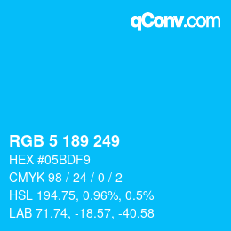 カラーコード: RGB 5 189 249 | qconv.com