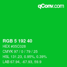 Color code: RGB 5 192 40 | qconv.com