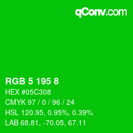 Color code: RGB 5 195 8 | qconv.com