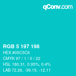 Color code: RGB 5 197 198 | qconv.com
