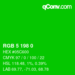 Color code: RGB 5 198 0 | qconv.com